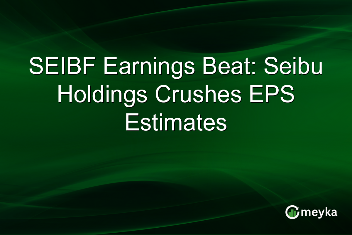 SEIBF Earnings Beat: Seibu Holdings Crushes EPS Estimates