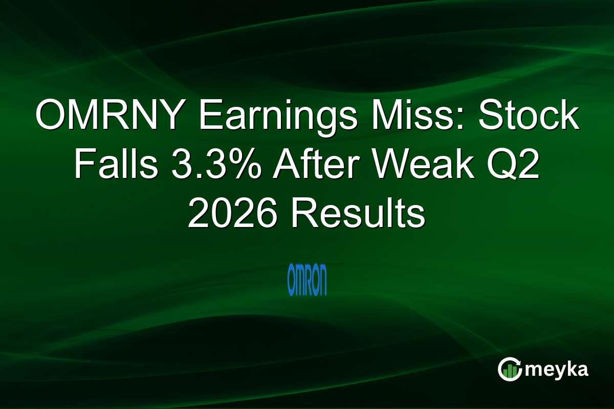 OMRNY Earnings Miss: Stock Falls 3.3% After Weak Q2 2026 Results