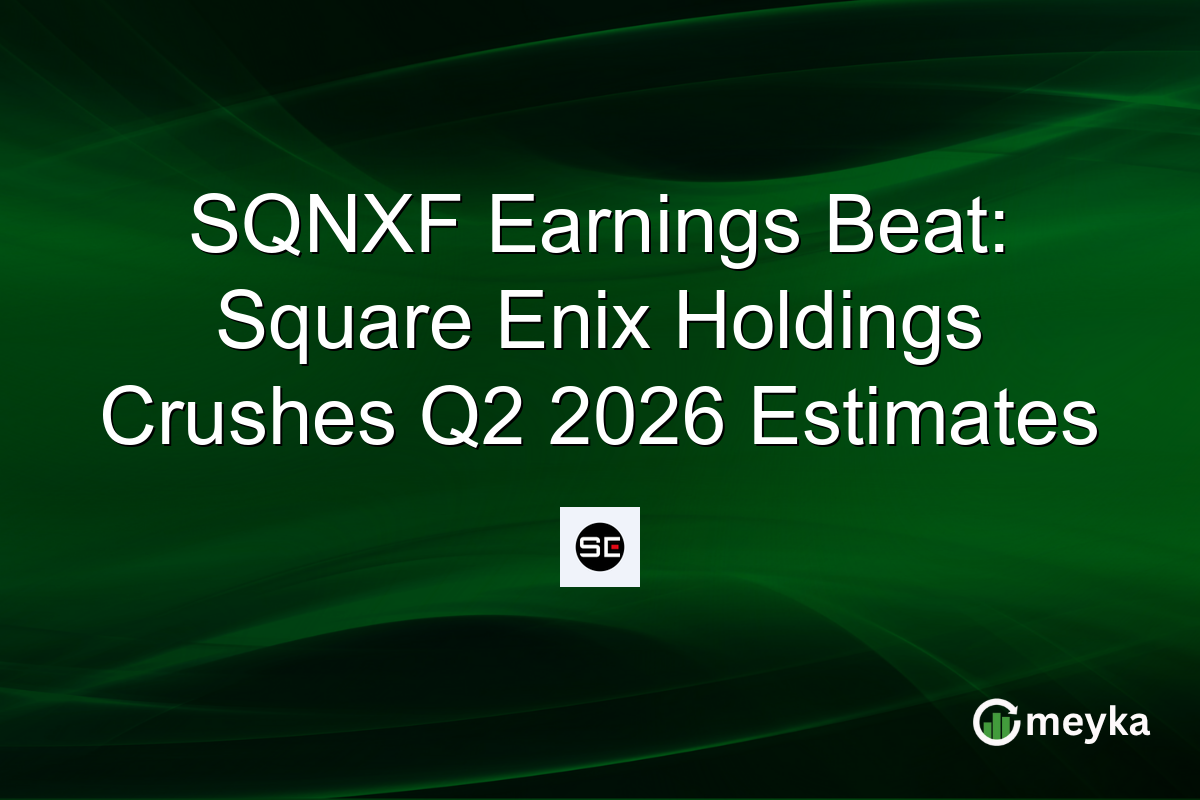 SQNXF Earnings Beat: Square Enix Holdings Crushes Q2 2026 Estimates