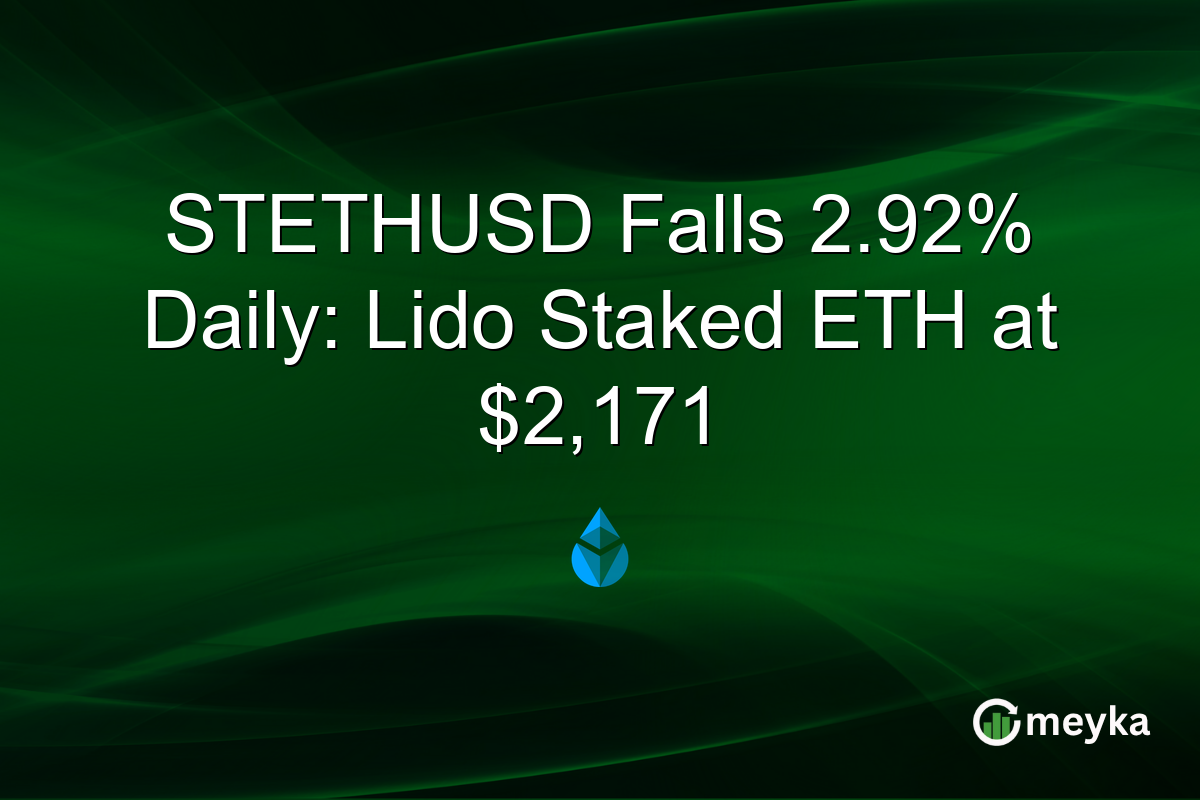STETHUSD Falls 2.92% Daily: Lido Staked ETH at $2,171