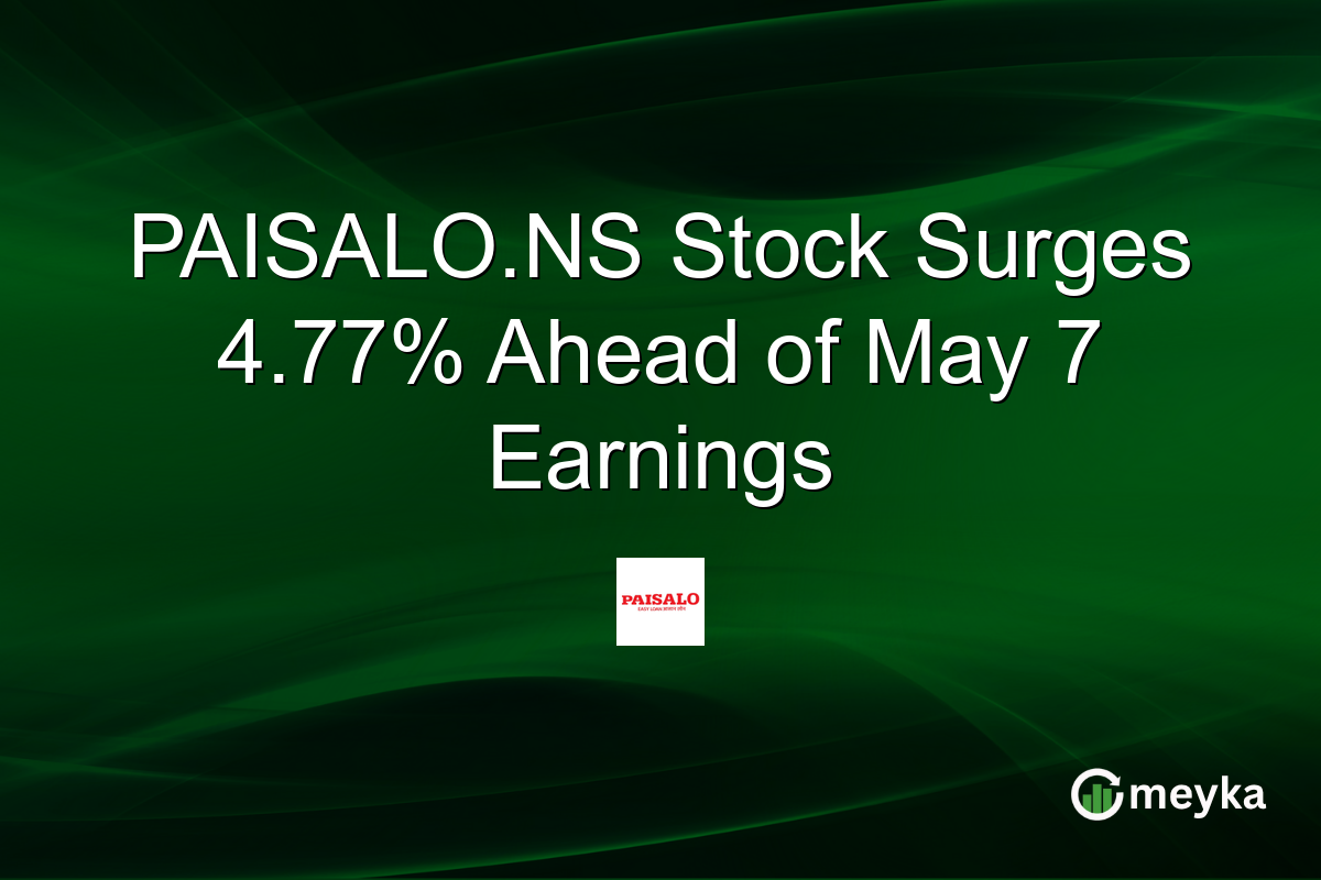PAISALO.NS Stock Surges 4.77% Ahead of May 7 Earnings