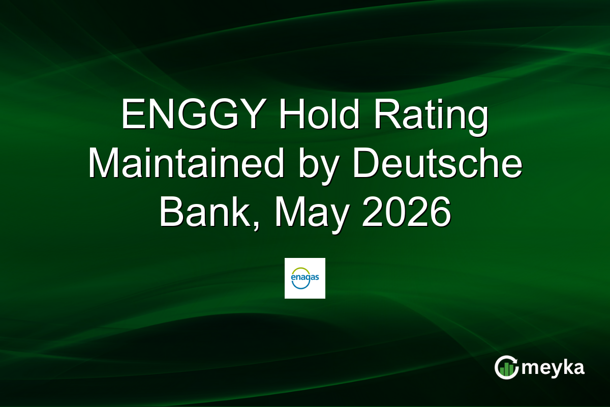 ENGGY Hold Rating Maintained by Deutsche Bank, May 2026
