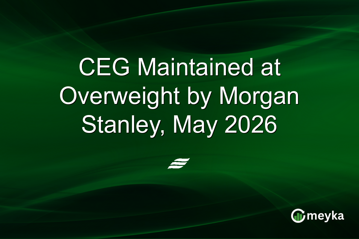 CEG Maintained at Overweight by Morgan Stanley, May 2026