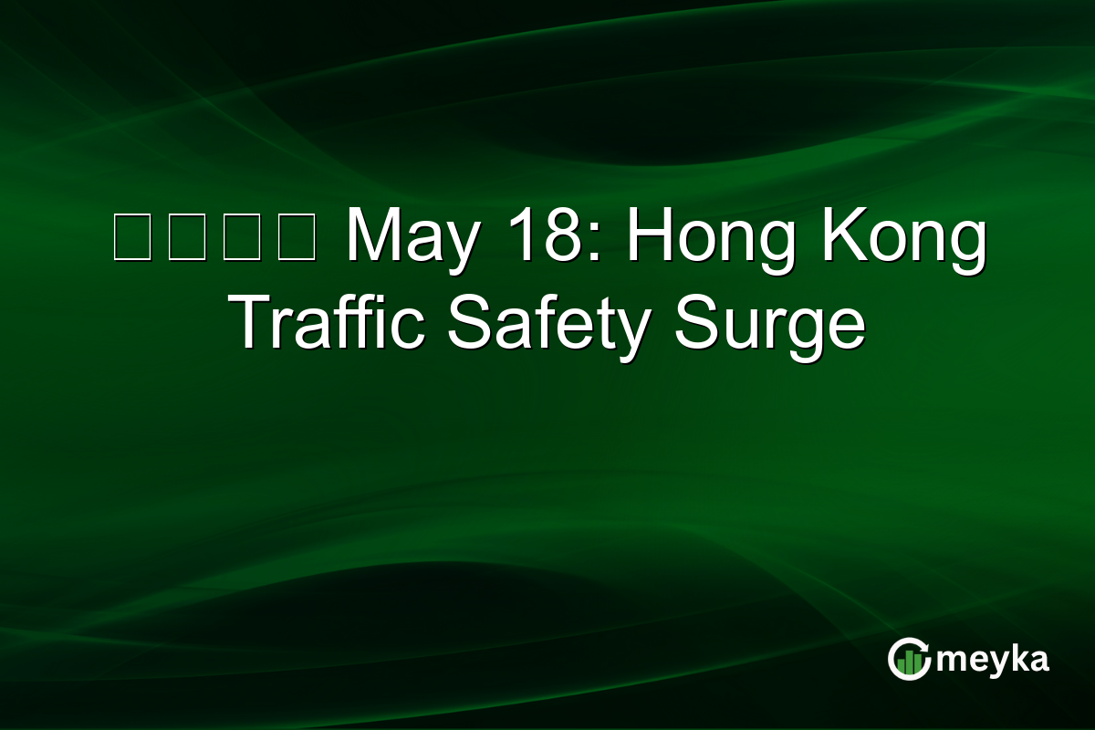 東張西望 May 18: Hong Kong Traffic Safety Surge