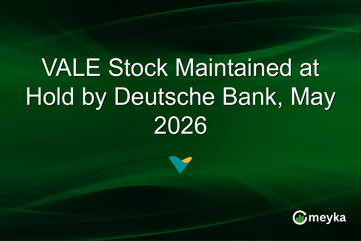 VALE Stock Maintained at Hold by Deutsche Bank, May 2026