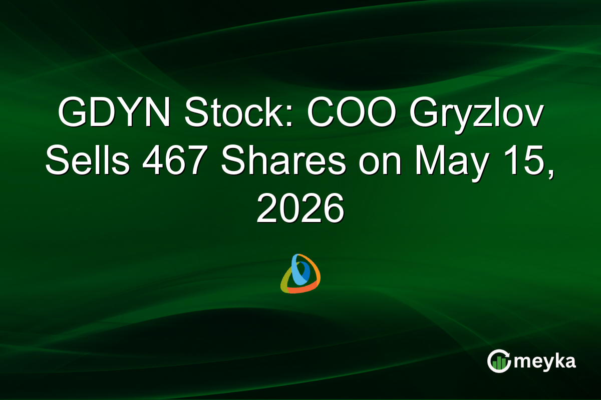 GDYN Stock: COO Gryzlov Sells 467 Shares on May 15, 2026