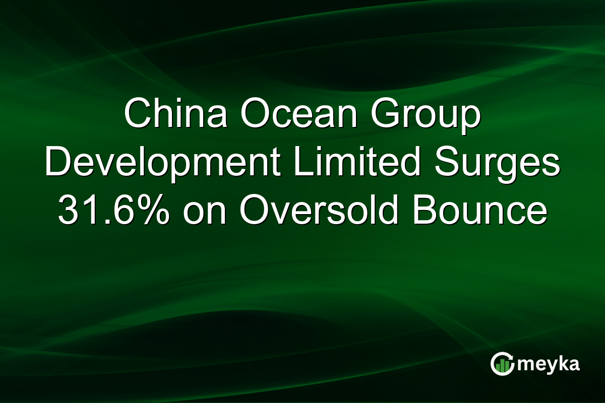 China Ocean Group Development Limited Surges 31.6% on Oversold Bounce