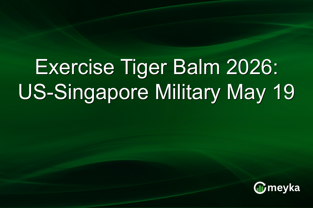 Exercise Tiger Balm 2026: US-Singapore Military May 19
