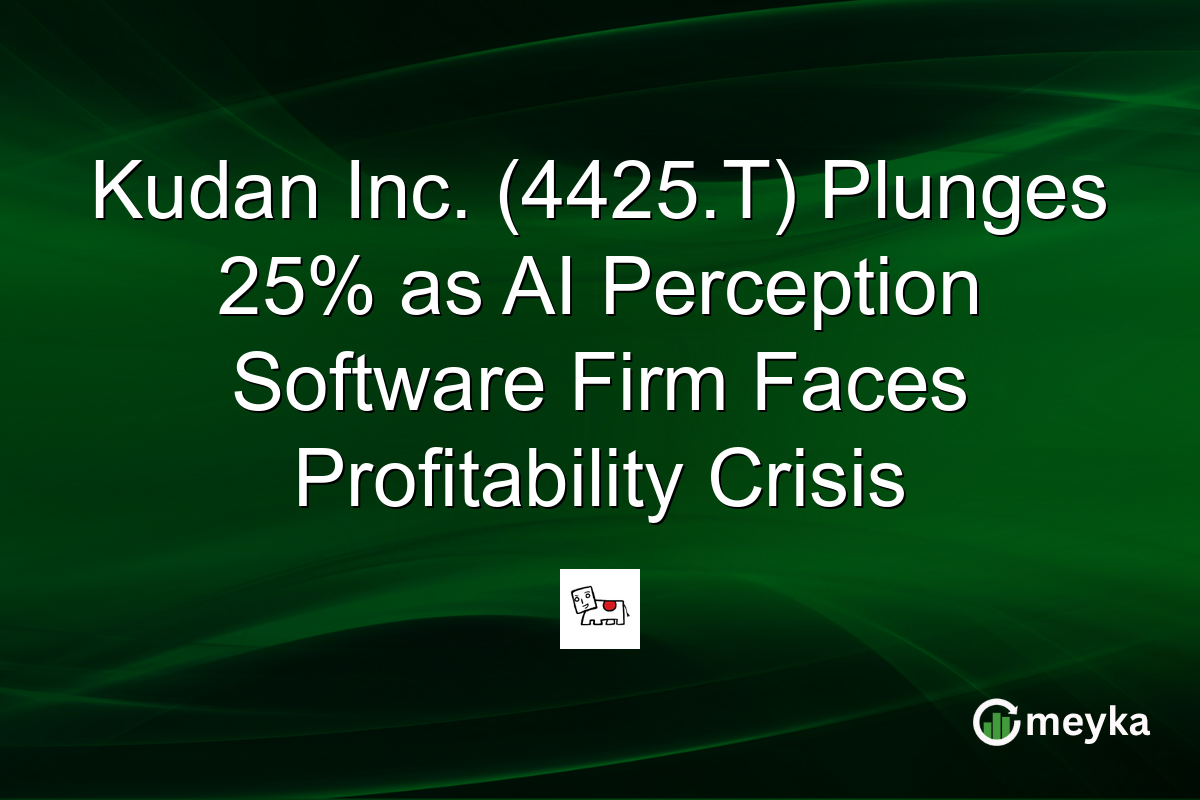 Kudan Inc. (4425.T) Plunges 25% as AI Perception Software Firm Faces Profitability Crisis