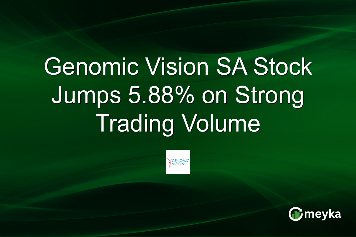 Genomic Vision SA Stock Jumps 5.88% on Strong Trading Volume
