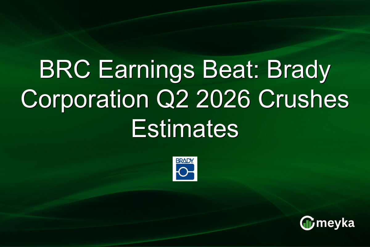 BRC Earnings Beat: Brady Corporation Q2 2026 Crushes Estimates