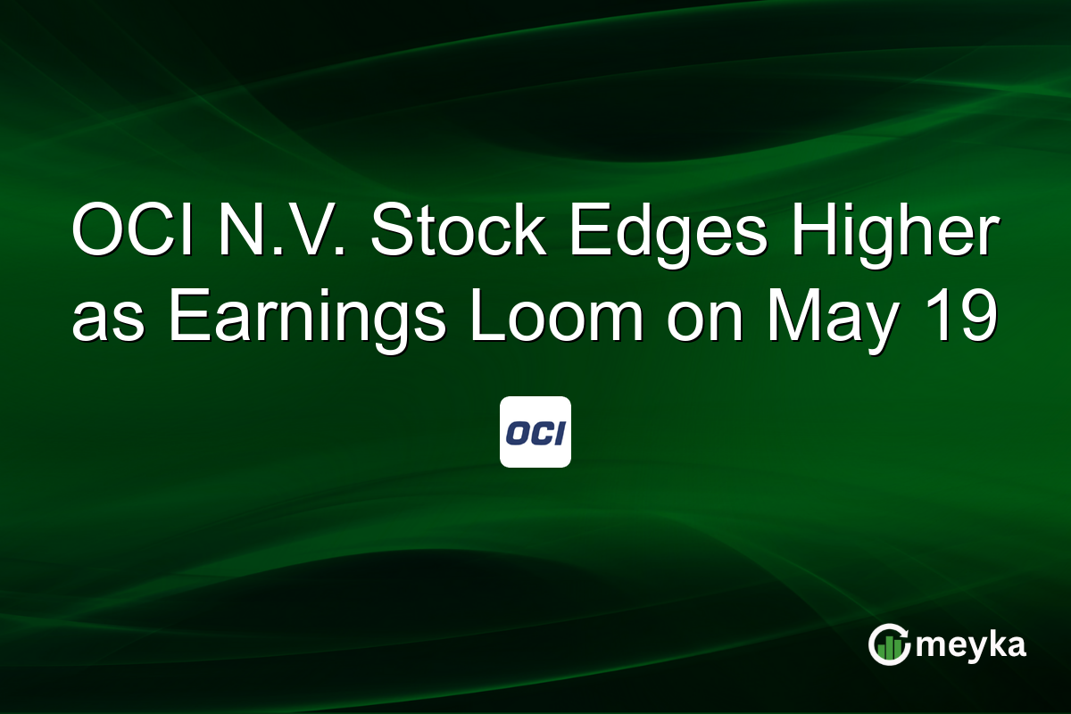 OCI N.V. Stock Edges Higher as Earnings Loom on May 19