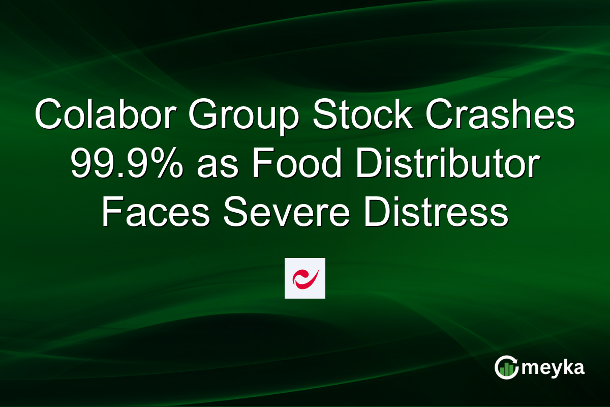Colabor Group Stock Crashes 99.9% as Food Distributor Faces Severe Distress