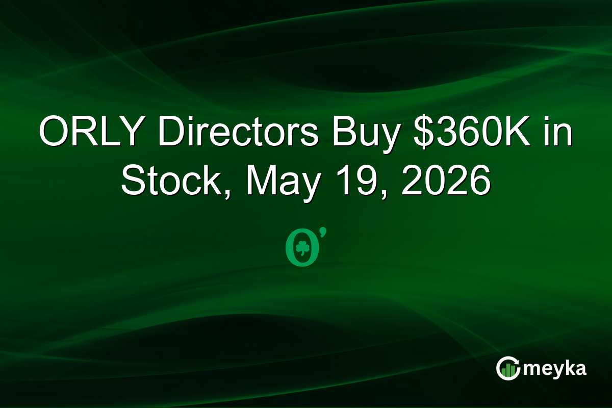 ORLY Directors Buy $360K in Stock, May 19, 2026