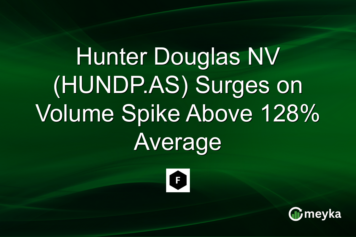 Hunter Douglas NV (HUNDP.AS) Surges on Volume Spike Above 128% Average