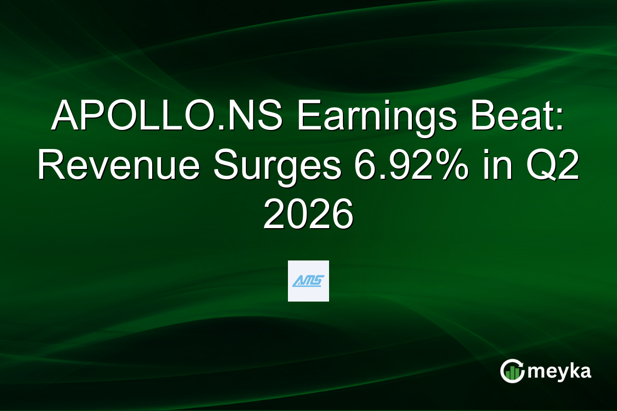 APOLLO.NS Earnings Beat: Revenue Surges 6.92% in Q2 2026