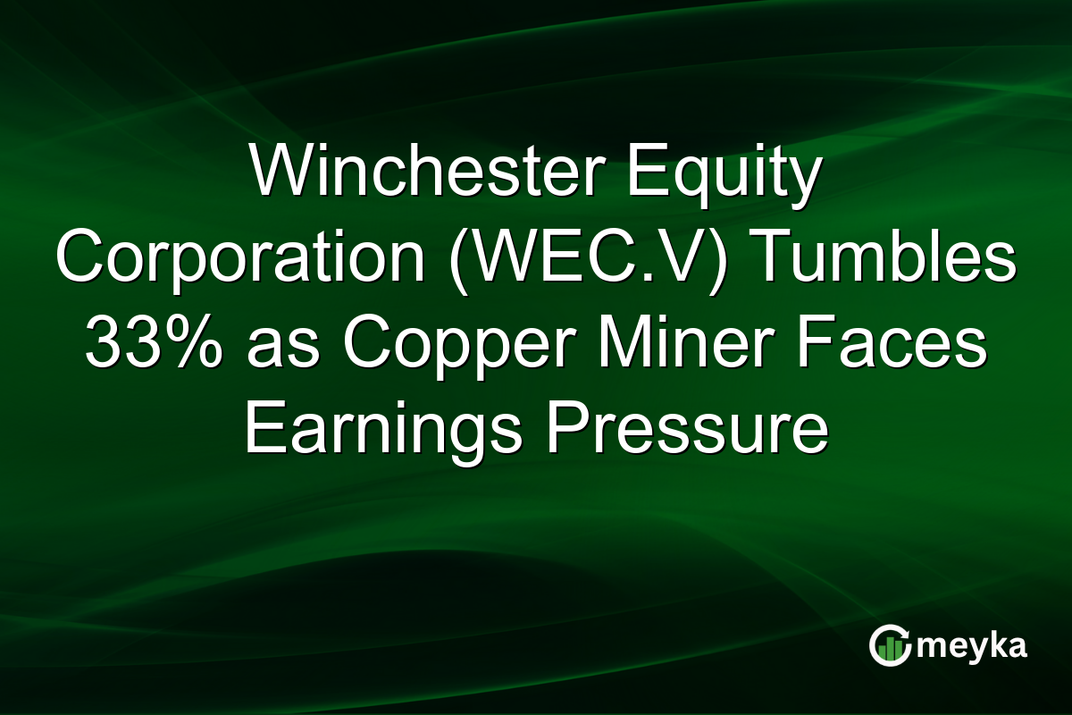 Winchester Equity Corporation (WEC.V) Tumbles 33% as Copper Miner Faces Earnings Pressure