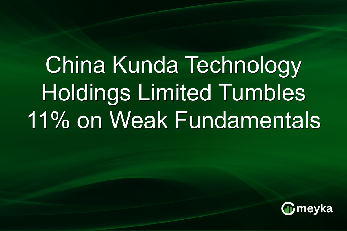 China Kunda Technology Holdings Limited Tumbles 11% on Weak Fundamentals