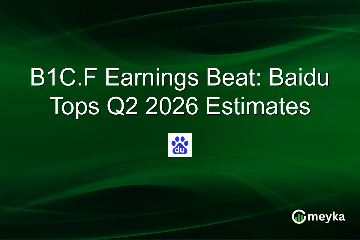 B1C.F Earnings Beat: Baidu Tops Q2 2026 Estimates