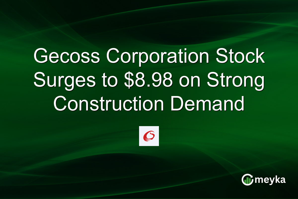 Gecoss Corporation Stock Surges to $8.98 on Strong Construction Demand