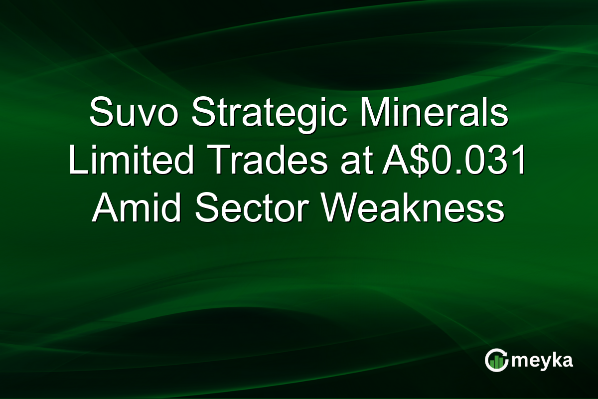 Suvo Strategic Minerals Limited Trades at A$0.031 Amid Sector Weakness