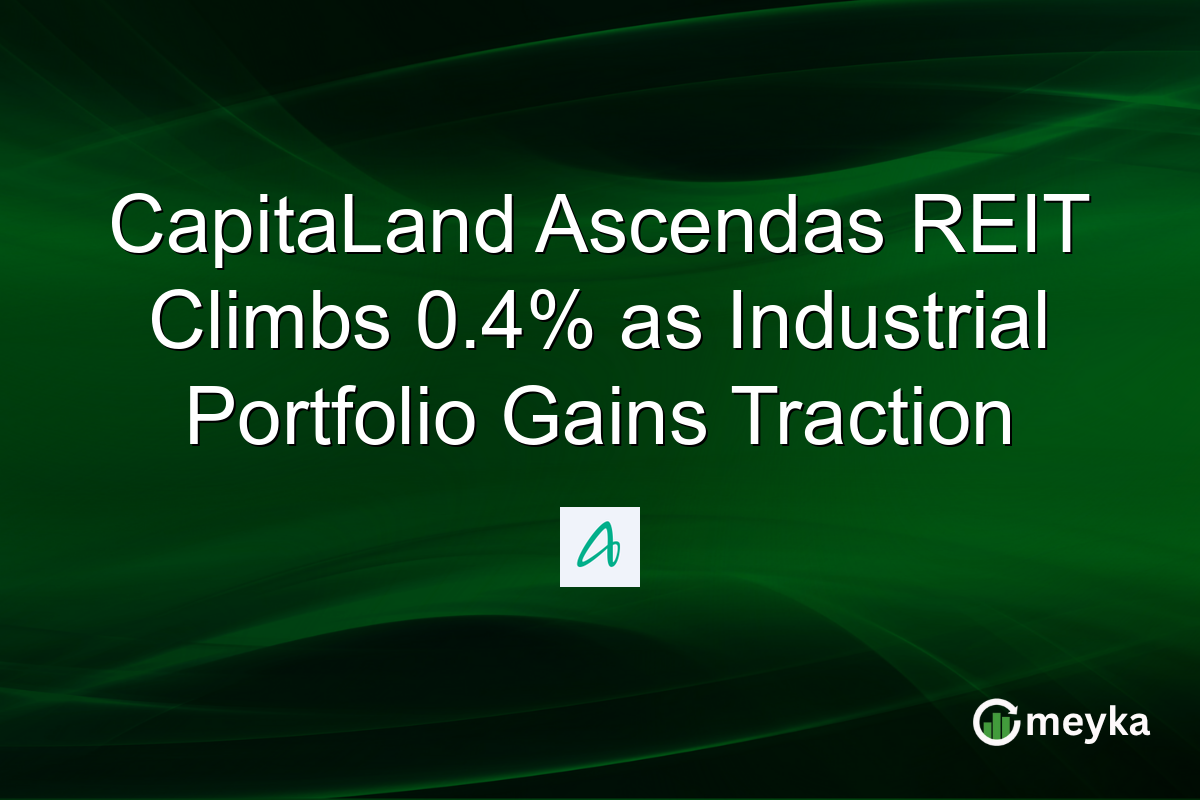 CapitaLand Ascendas REIT Climbs 0.4% as Industrial Portfolio Gains Traction