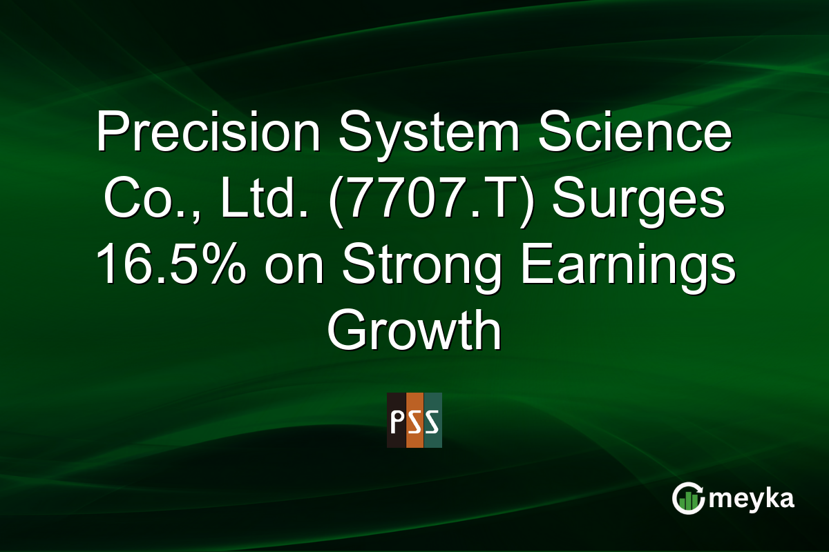 Precision System Science Co., Ltd. (7707.T) Surges 16.5% on Strong Earnings Growth