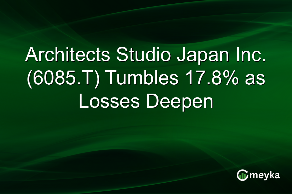 Architects Studio Japan Inc. (6085.T) Tumbles 17.8% as Losses Deepen