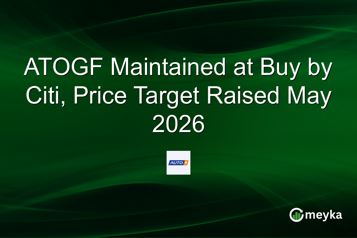 ATOGF Maintained at Buy by Citi, Price Target Raised May 2026