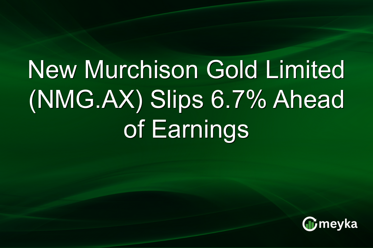 New Murchison Gold Limited (NMG.AX) Slips 6.7% Ahead of Earnings