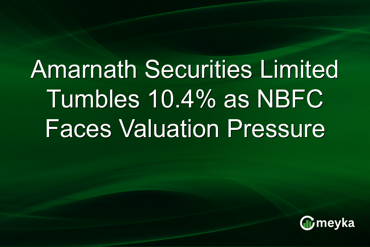 Amarnath Securities Limited Tumbles 10.4% as NBFC Faces Valuation Pressure