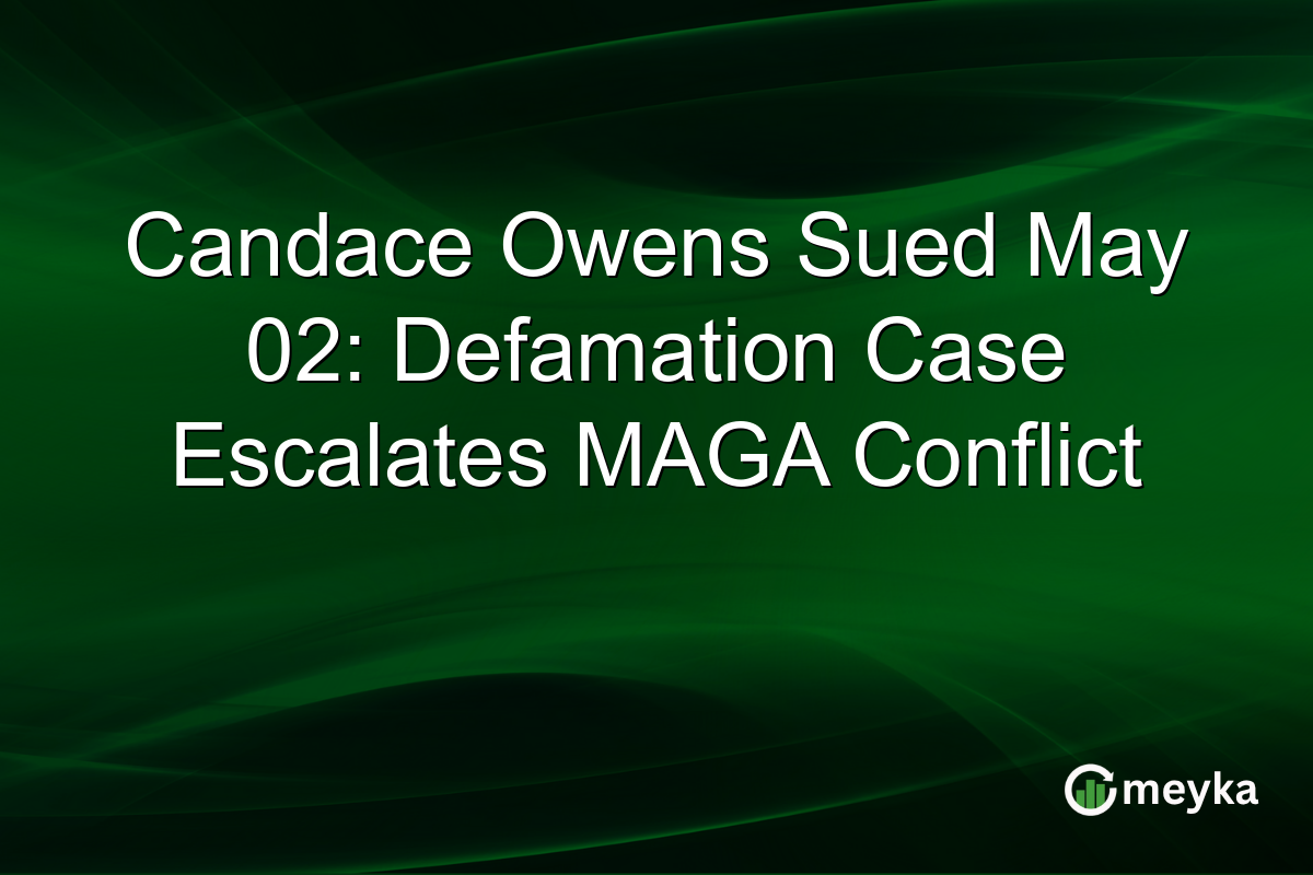 Candace Owens Sued May 02: Defamation Case Escalates MAGA Conflict
