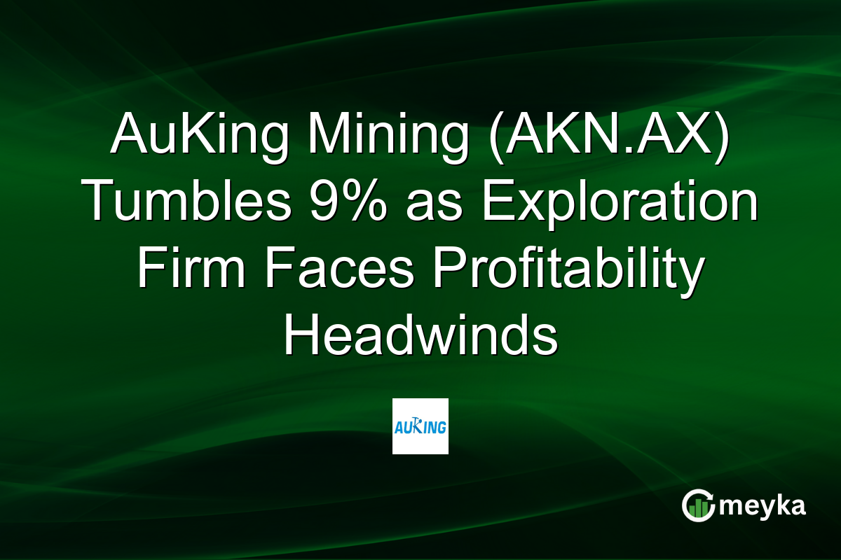 AuKing Mining (AKN.AX) Tumbles 9% as Exploration Firm Faces Profitability Headwinds