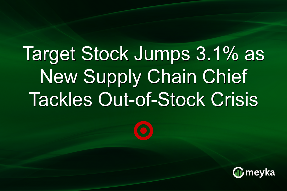 Target Stock Jumps 3.1% as New Supply Chain Chief Tackles Out-of-Stock Crisis