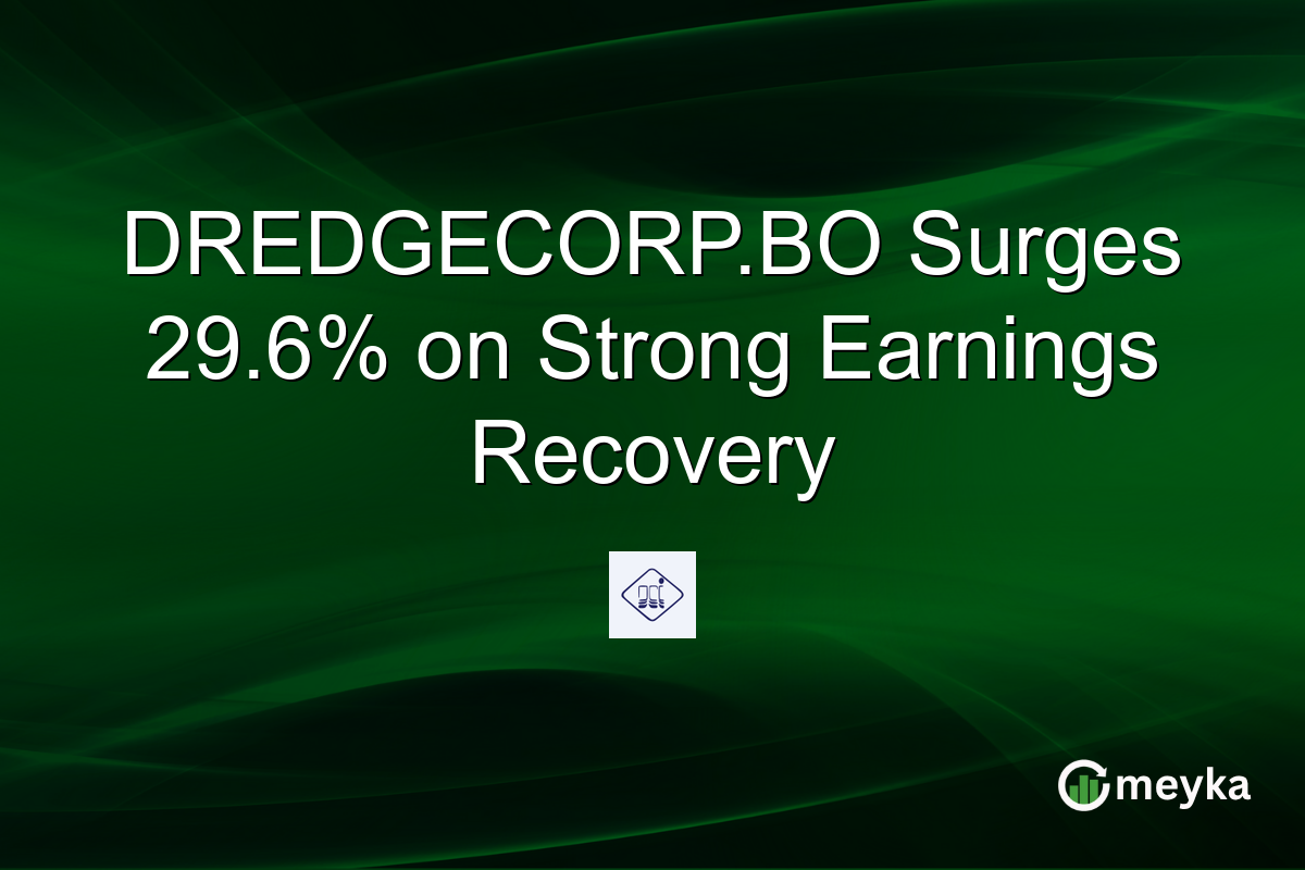 DREDGECORP.BO Surges 29.6% on Strong Earnings Recovery