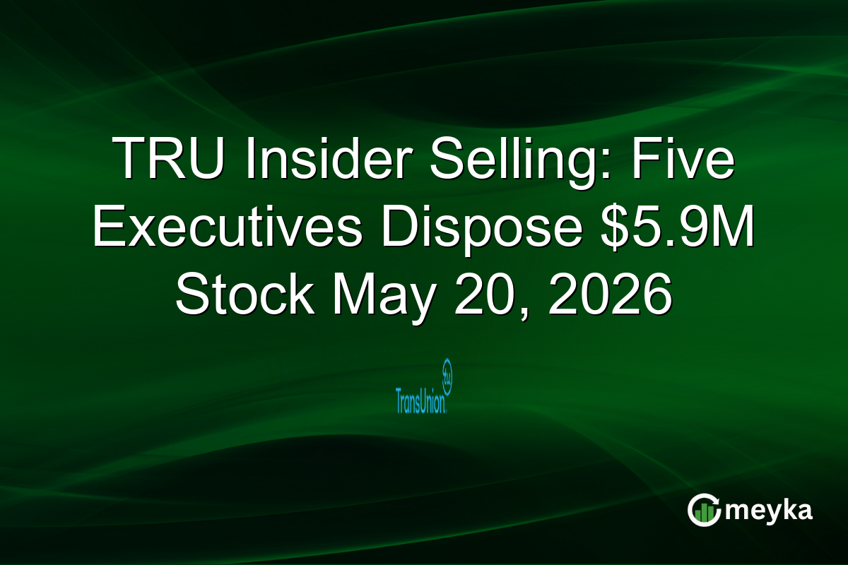 TRU Insider Selling: Five Executives Dispose $5.9M Stock May 20, 2026