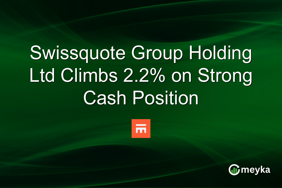 Swissquote Group Holding Ltd Climbs 2.2% on Strong Cash Position