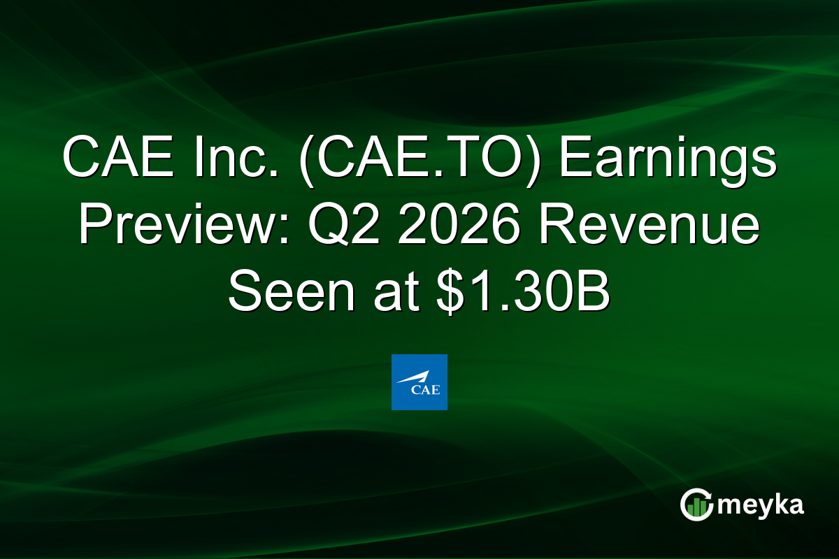 CAE Inc. (CAE.TO) Earnings Preview: Q2 2026 Revenue Seen at $1.30B