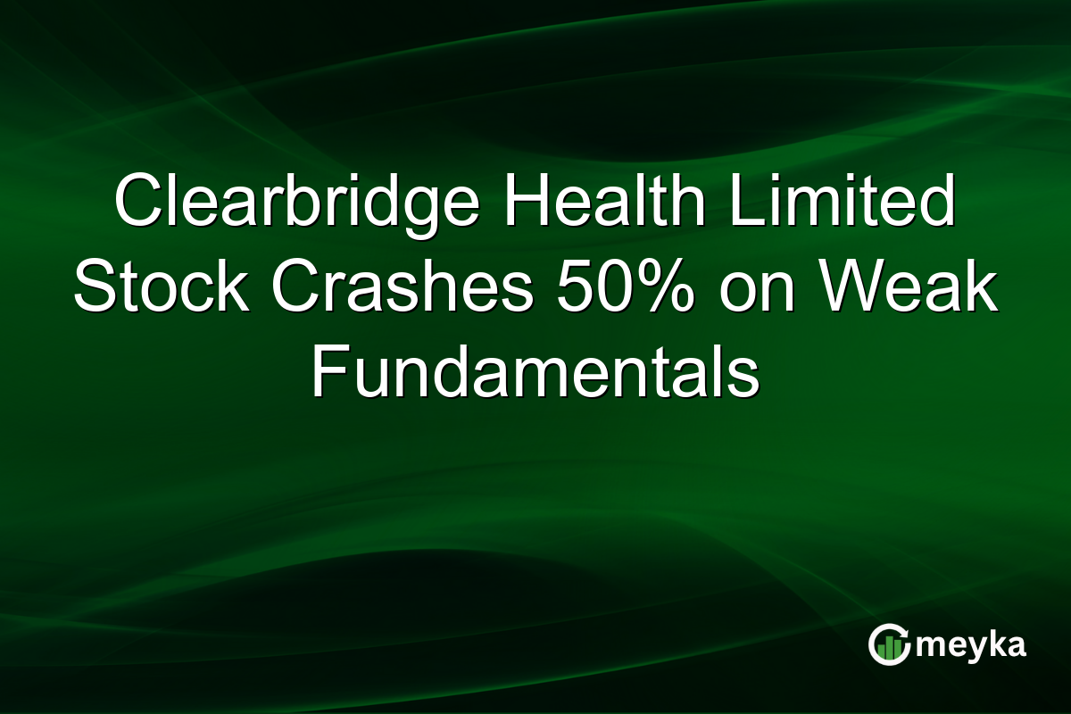Clearbridge Health Limited Stock Crashes 50% on Weak Fundamentals