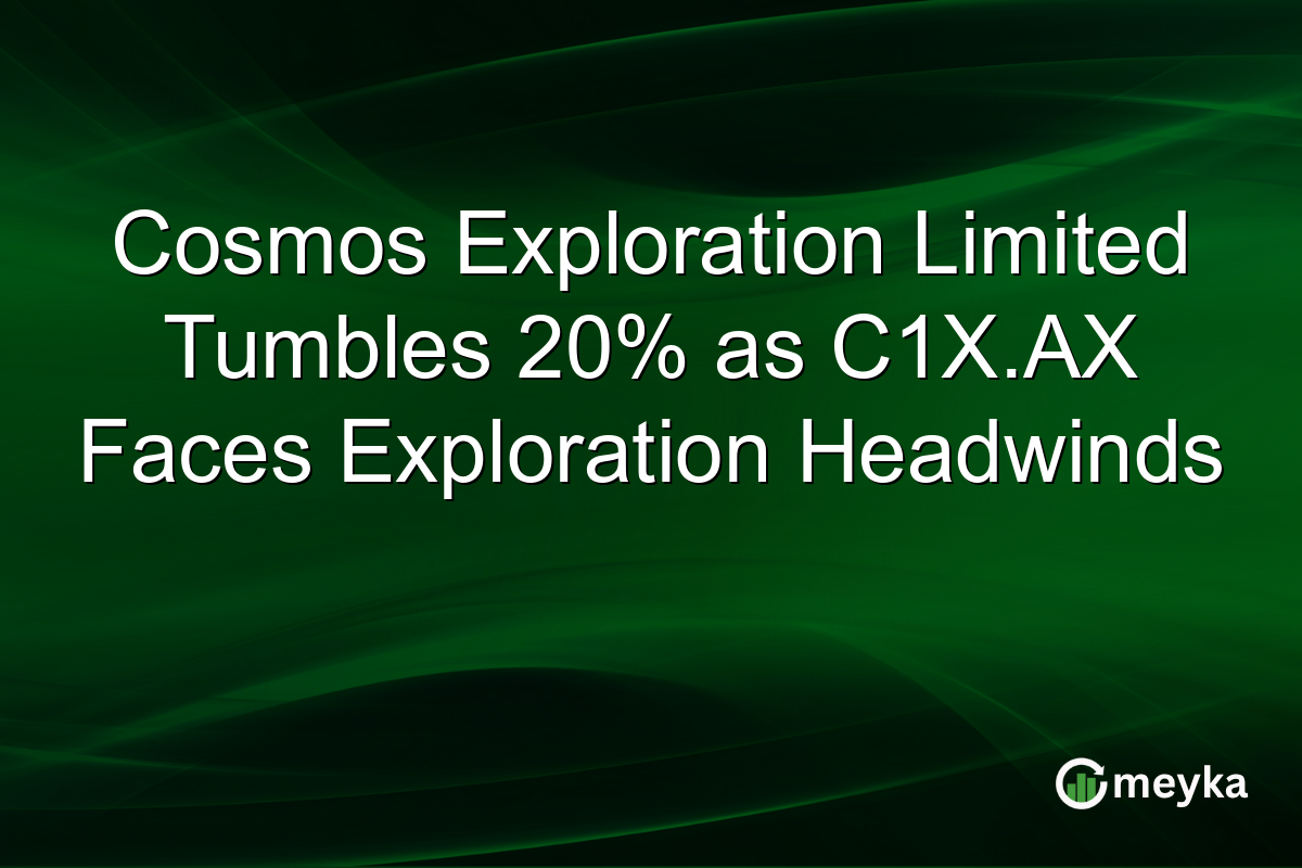 Cosmos Exploration Limited Tumbles 20% as C1X.AX Faces Exploration Headwinds