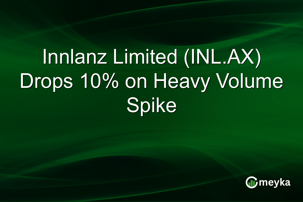 Innlanz Limited (INL.AX) Drops 10% on Heavy Volume Spike