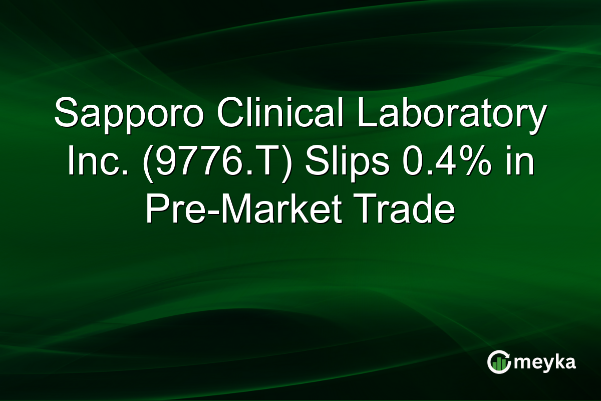 Sapporo Clinical Laboratory Inc. (9776.T) Slips 0.4% in Pre-Market Trade