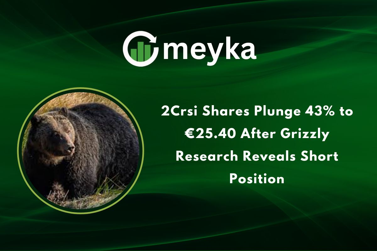 2Crsi Shares Plunge 43% to €25.40 After Grizzly Research Reveals Short Position
