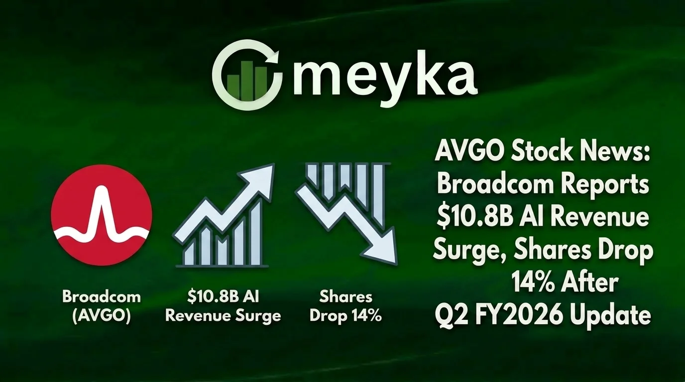 AVGO Stock News: Broadcom Reports $10.8B AI Revenue Surge, Shares Drop 14% After Q2 FY2026 Update