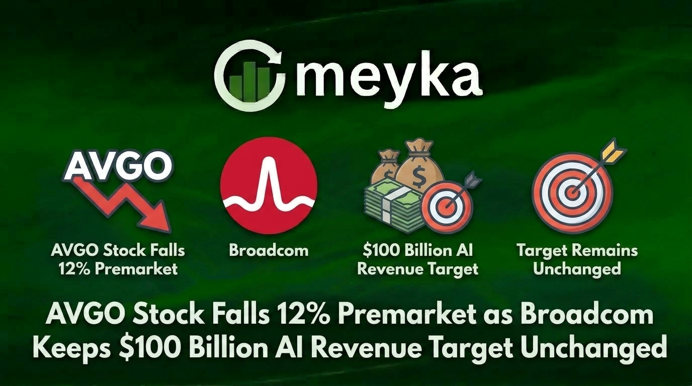 AVGO Stock Falls 12% Premarket as Broadcom Keeps $100 Billion AI Revenue Target Unchanged