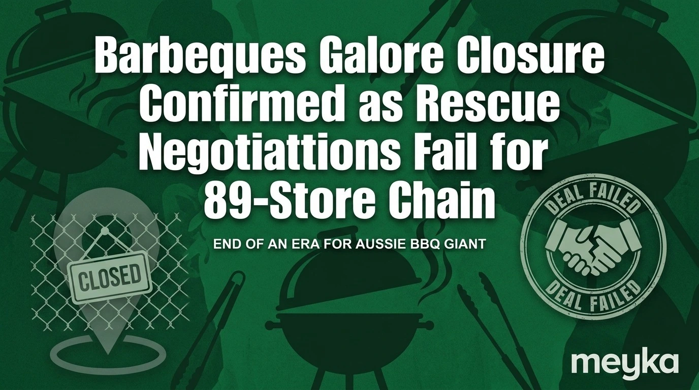 Barbeques Galore Closure Confirmed as Rescue Negotiations Fail for 89-Store Chain