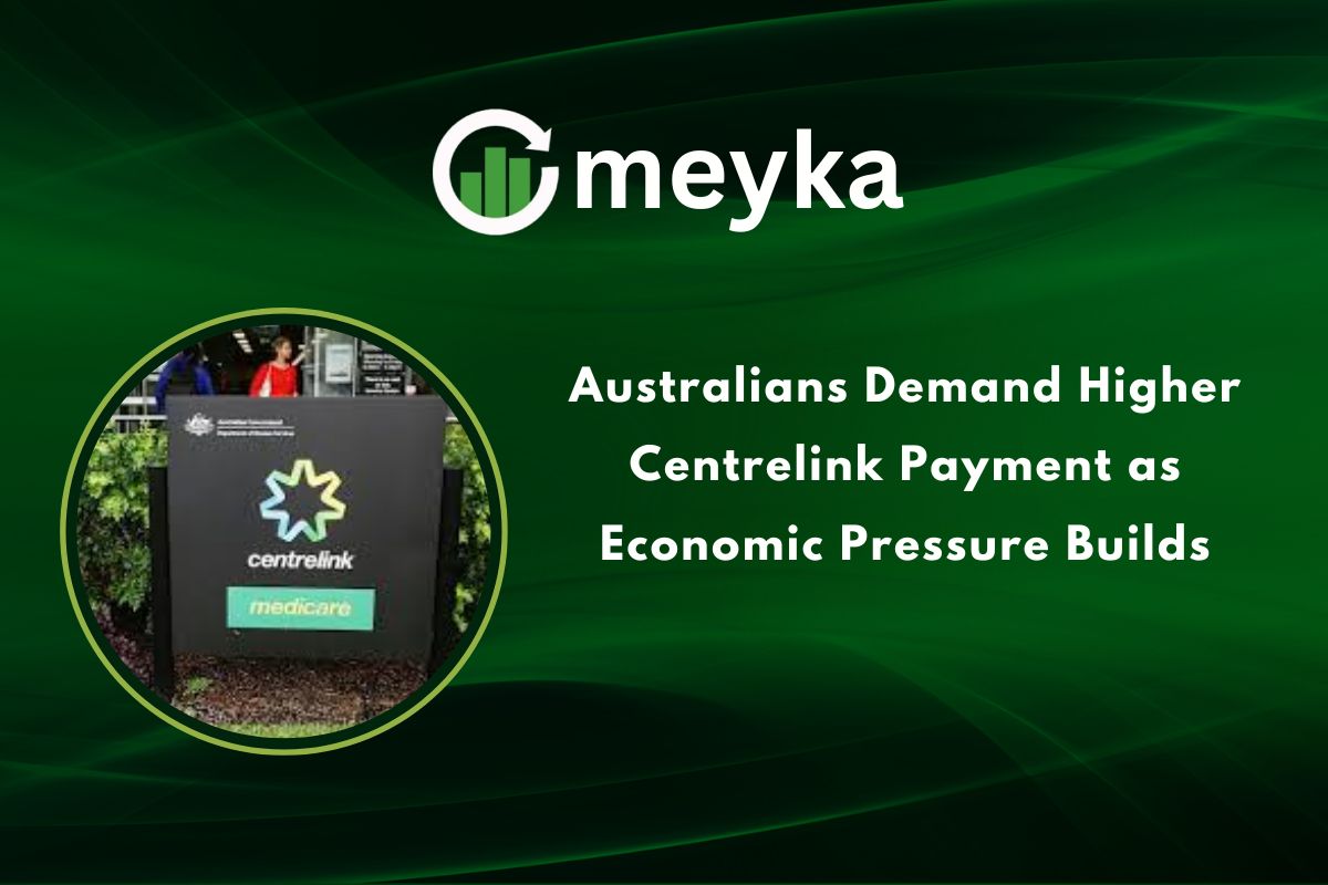 Australians Demand Higher Centrelink Payment as Economic Pressure Builds