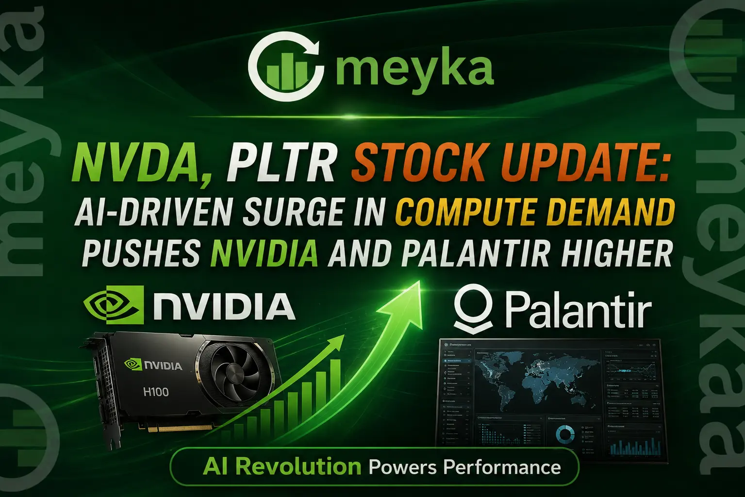 NVDA, PLTR Stock Update: AI-Driven Surge in Compute Demand Pushes Nvidia and Palantir Higher