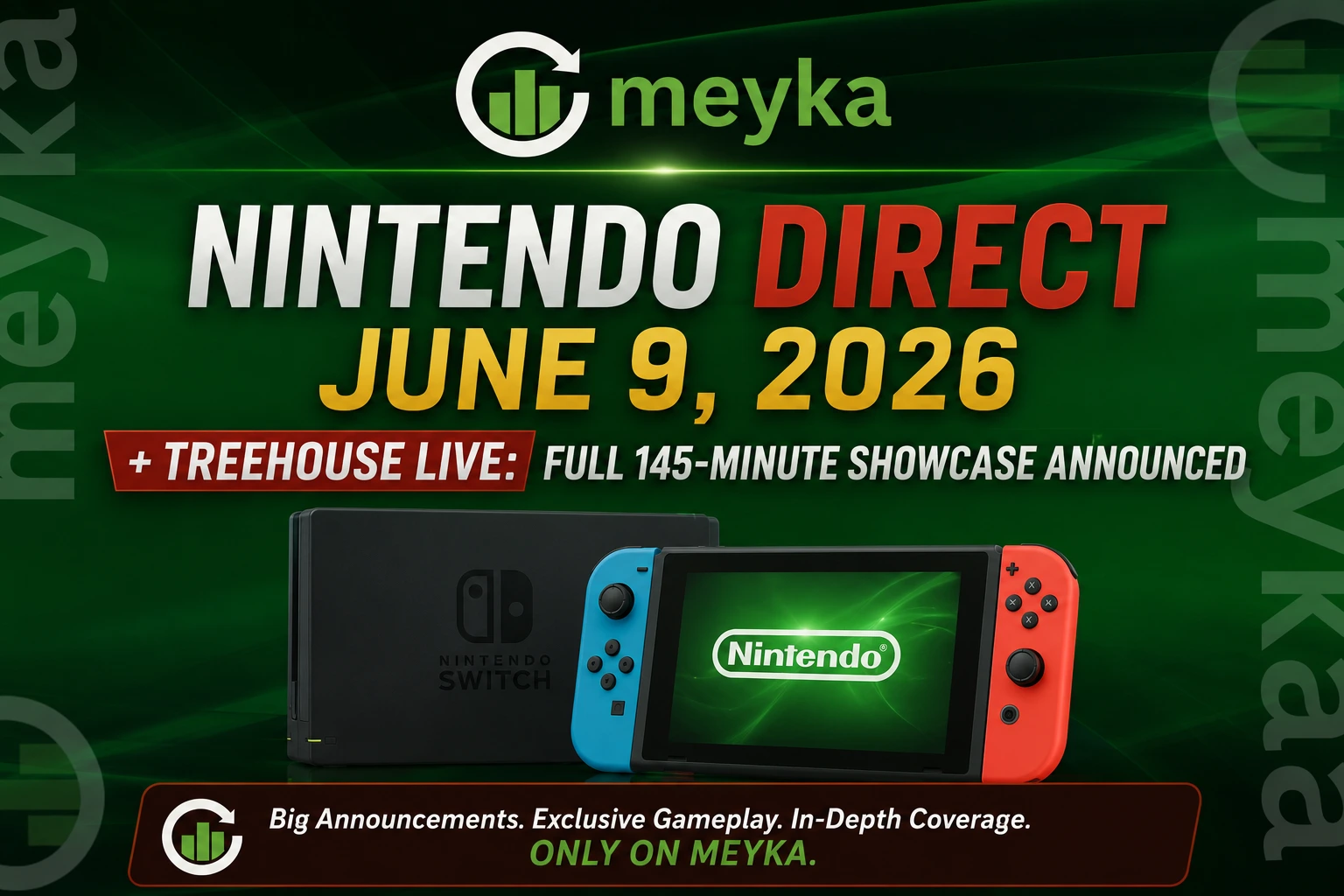 Nintendo Direct June 9, 2026 + Treehouse Live: Full 145-Minute Showcase Announced