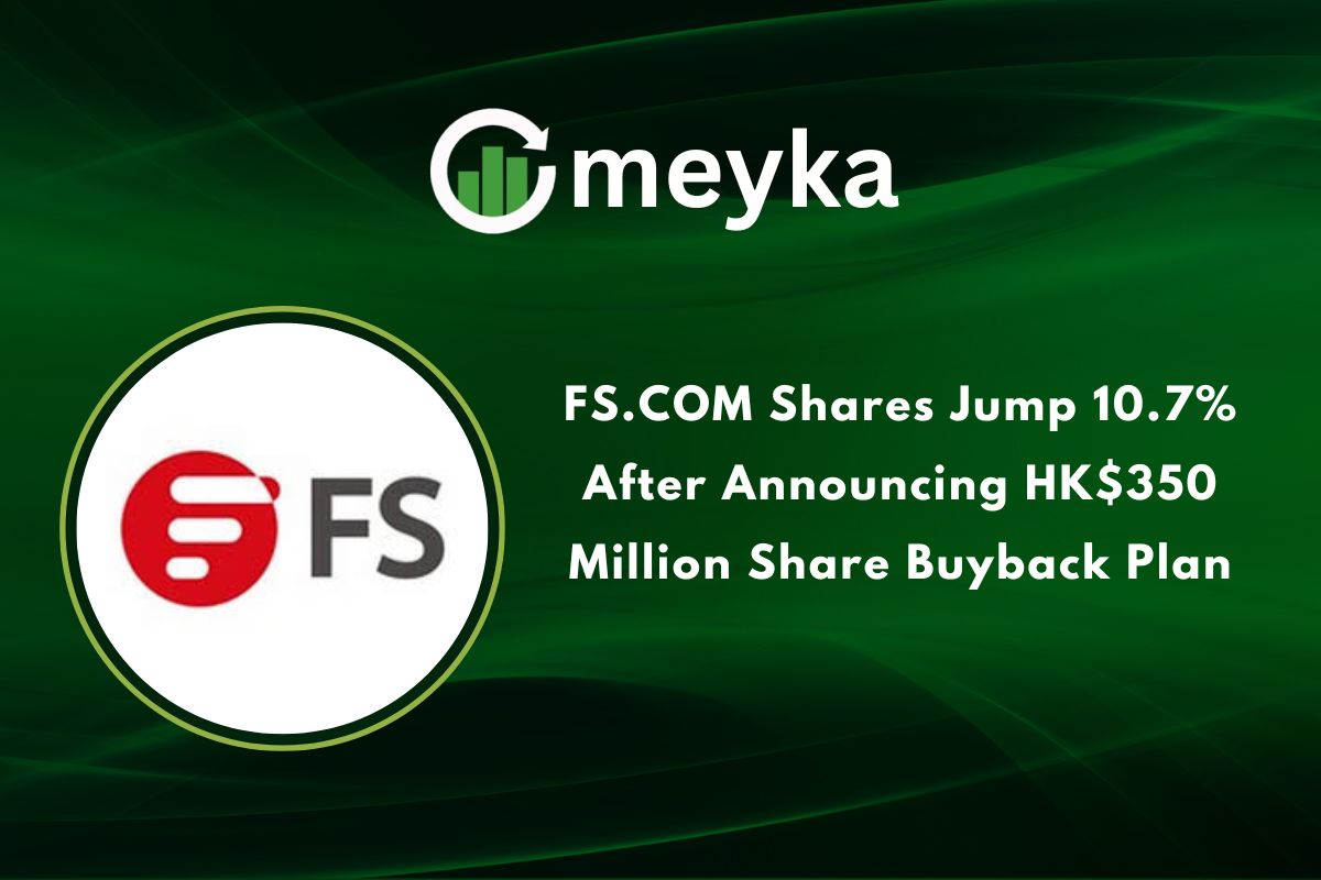 FS.COM Shares Jump 10.7% After Announcing HK$350 Million Share Buyback Plan
